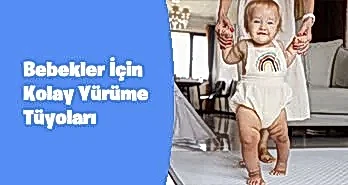 Bebeğinizin Yürümesini Kolaylaştıracak Kas Gelişimi Tüyoları